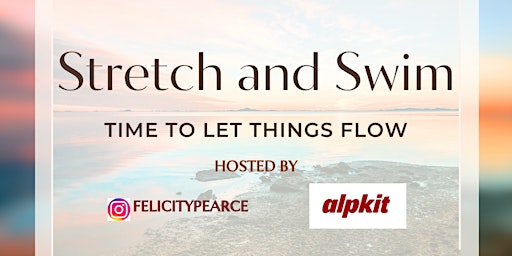 Stretch and Swim- Alpkit Ambleside | Alpkit Ambleside