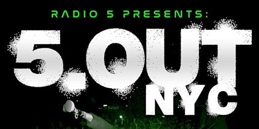 RADIO 5 PRESENTS: 5 OUT NYC | Lovejoys, Troutman Street, Brooklyn, NY, USA