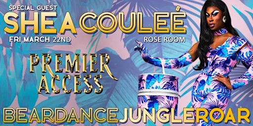 BearDance: Jungle Roar - Shea Couleé Premier Access | Rose Room