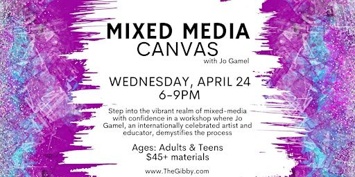 Intro to Mixed Media Canvas | gilbert w. perry, jr. center for the arts, West Main Street, Middletown, DE, USA