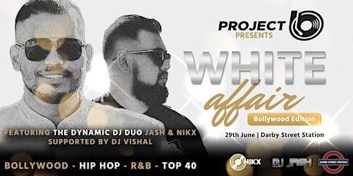 WHITE AFFAIR - BOLLYWOOD EDITION | 16 Darby Street