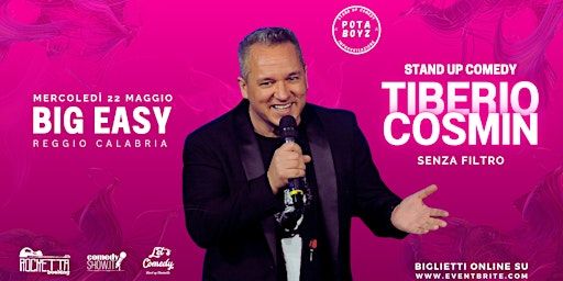 ⭐ Stand Up Comedy ⭐ Tiberio Cosmin ⭐ Reggio Calabria | Via dei Filippini, 27