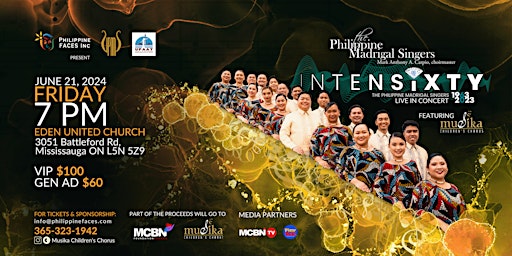 The Philippine Madrigal Singers INTENSIXTY Live in Full Concert - Toronto | Eden United Church