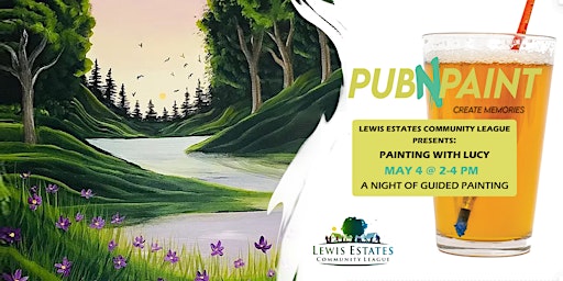 Lewis Estates brings you PubNPaint 4 May 2024 | The Canadian Brewhouse (Edmonton Lewis Estates)