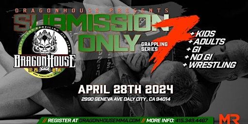 Submission Only Grappling Series 08 | Dragon House MMA