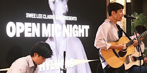 Swee Lee Clarke Quay Activities: Open Mic Night | Swee Lee Clarke Quay