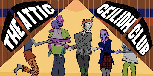 The Attic's Christmas Ceilidh Club [Dec 20th] | 3 Sheaf St
