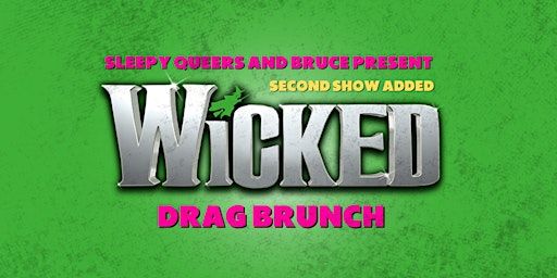 Wicked: A Drag Brunch (Sunday) | R&B Ale & Pizza House