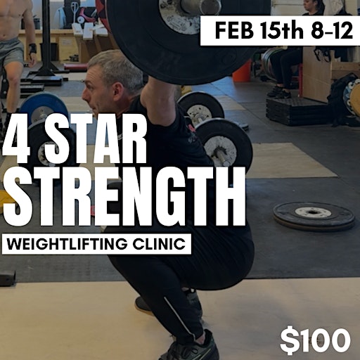 4 STAR STRENGTH WEIGHTLIFTING CLINIC | 4 Star Strength