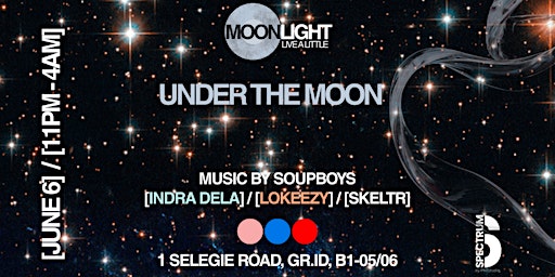 MOONLIGHT: UNDER THE MOON (June 6th, 2025) | Spectrum by Phil Studio