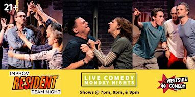 Improv Resident Teams! Family Meeting! and CHUGGA CHUGGA | Westside Comedy Theater
