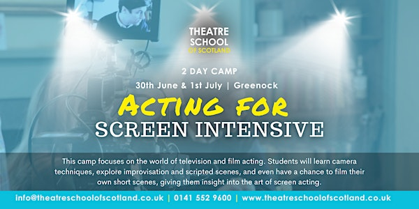 TSOS GREENOCK || Acting for Screen Intensive | Theatre School of Scotland || Greenock