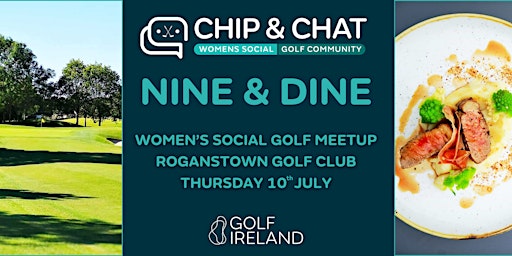 Chip & Chat: Women's Social Golf Community- 2025 Roganstown | Roganstown Hotel & Country Club