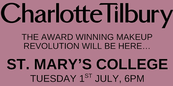 Charlotte Tilbury Masterclass | L23 5TW