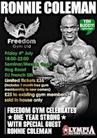 Freedom Gym - One Year Strong! Celebrating with Ronnie Coleman | Freedom Gym