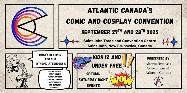 Atlantic Canada's Comic and Cosplay Convention | Saint John Trade & Convention Centre