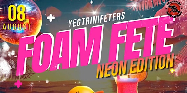 FOAM FETE. NEON EDITION | Jamaica Assn of Northern Alberta (JANA)
