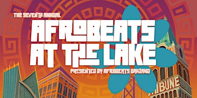 The Seventh annual Afrobeats at the Lake 2025 (Oakland, CA) | Snow Park