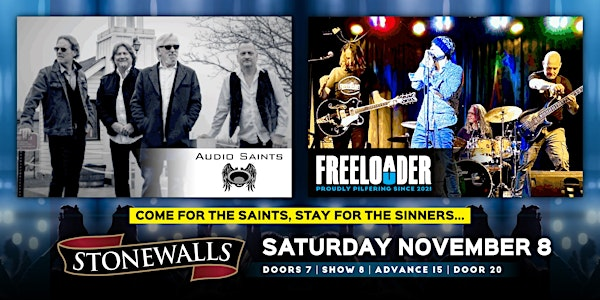 Audio Saints & Freeloader | Stonewalls Restaurant