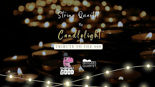 String Quartet by Candlelight in Portsmouth (Tribute to the 90s) | Staggeringly Good Brewery