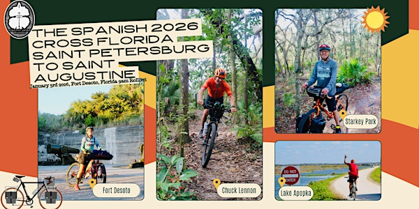 The Spanish: Cross Florida, St. Petersburg to St Augustine | Fort De Soto