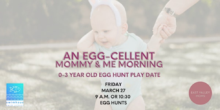 An egg-cellent hunt for 0-3 year olds | Swimhaus Swim School