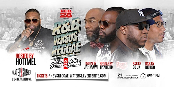 R&B VS. REGGAE | Water Street Music Hall