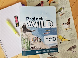 Project WILD Workshop (Mississauga) | 4190 Riverwood Park Ln