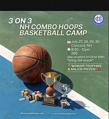 NH COMBO HOOPS 3V3 Summer Camp 2026 | Merrill Park