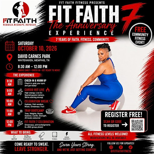 Fit Faith 7 "The Anniversary Experience" | BlueCross Healthy Place at David Carnes Park