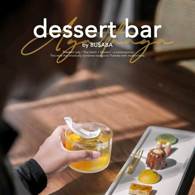 Dessert Bar ที่แรกในไทย (จ.อยุธยา)