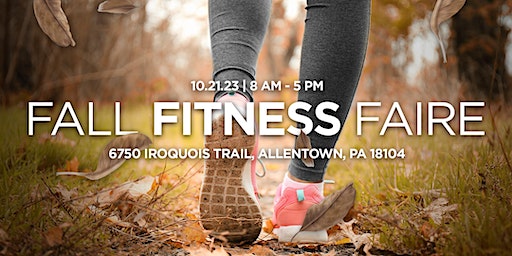 The Fall Fitness Faire (Allentown) | Forward Thinking Fitness