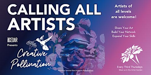 Creative Pollination | MOAH:CEDAR