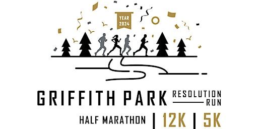 Griffith Park Resolution Run | Half Marathon | 12K | 5K | 4730 Crystal Springs Dr