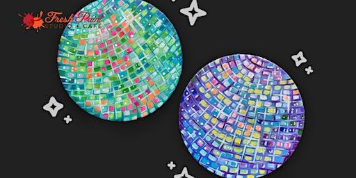In-Studio Paint Night – New Year’s Disco Ball Acrylic Painting | Fresh Paint Studio + Cafe Toronto