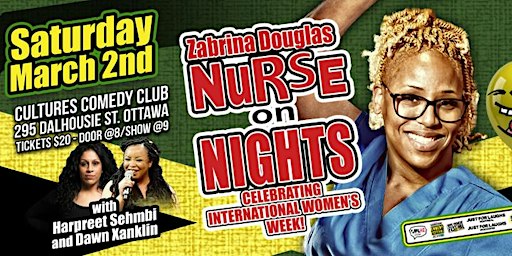 Nurse on nights comedy show celebrating Women’s week in Ottawa | Cultures Comedy Club