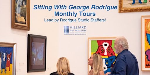 Monthly Tours Lead by Rodrigue Studios Staffers! | Hilliard Art Museum