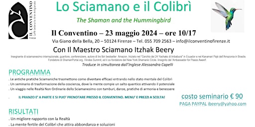Lo Sciamano e il Colibrì. The Shaman and the Hummingbird. Con il Maestro Itzhak Berry | Il Conventino Caffè Letterario, Arte e Artigianato