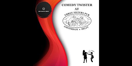 Comedy Twister | Three Sisters delft