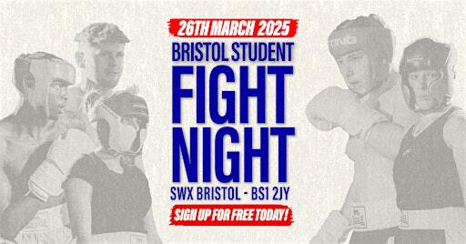 Bristol Student Fight Night 2025 - UWE vs UOB | SWX