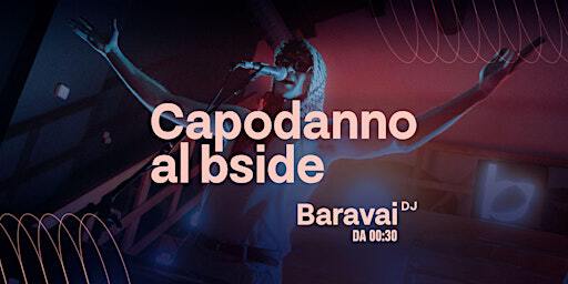 CAPODANNO BSIDE - IL DOPOCENA! | B Side