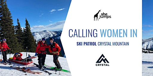 SheJumps x Crystal Mountain Ski Patrol | Calling Women In | WA | Crystal Mountain Resort
