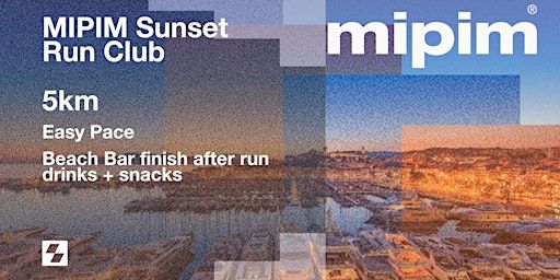 MIPIM Sunset Run Club | Cannes
