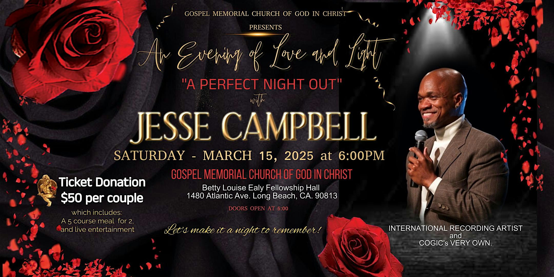 A Night of Love and Light with Jesse Campbell | Gospel Memorial Church of God In Christ