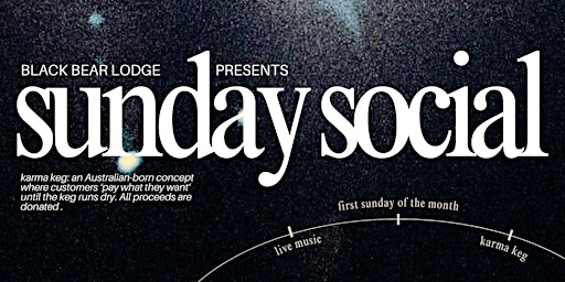 Sunday Social - w/ Radial Delay & Good Luck Karma Keg | Black Bear Lodge