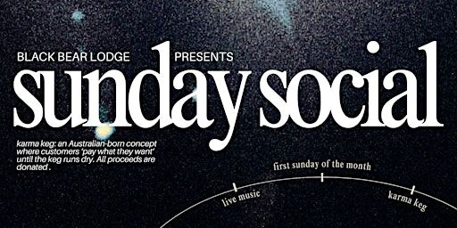 Sunday Social - w/ Radial Delay & Good Luck Karma Keg | Black Bear Lodge