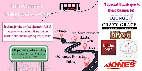 Mother's Day LAKE GENEVA TROLLEY GET-A-WAY | O2 Lounge
