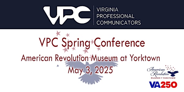 Virginia Professional Communicators 2025 Spring Conference | American Revolution Museum at Yorktown
