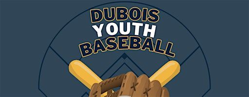 Dubois Youth Baseball | Dubois Town Park
