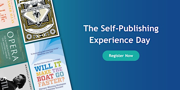 The Self-Publishing Experience: From Manuscript to Market | Troubador Publishing